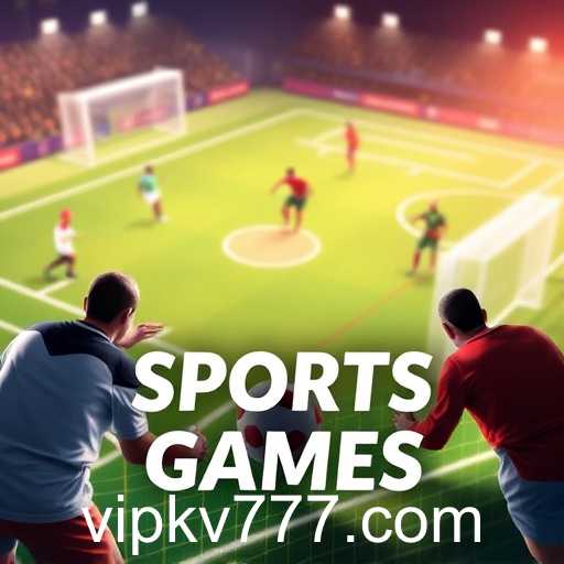 Explore the Thrill of Sports Games with 'kv777'
